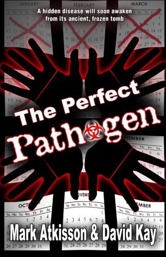 Cover for J David Kay · The Perfect Pathogen (Paperback Book) (2014)