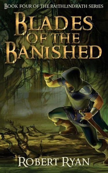 Cover for Robert Ryan · Blades of the Banished (Paperback Bog) (2015)