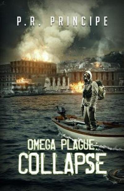 Cover for P R Principe · Omega Plague: Collapse (Paperback Book) (2015)
