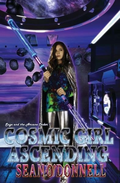 Cover for Sean O'Donnell · Cosmic Girl Ascending (Pocketbok) (2017)