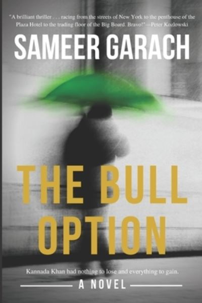 Cover for Sameer Garach · The Bull Option (Paperback Book) (2019)