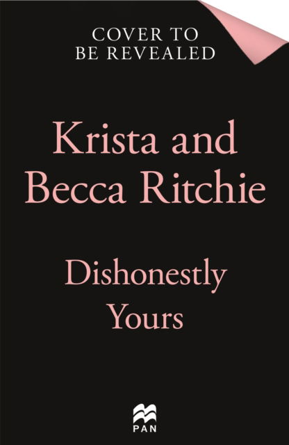 Cover for Krista Ritchie · Dishonestly Yours: A deliciously angsty small town romance from TikTok sensations and authors of the Addicted series - Webs We Weave (Paperback Book) (2024)