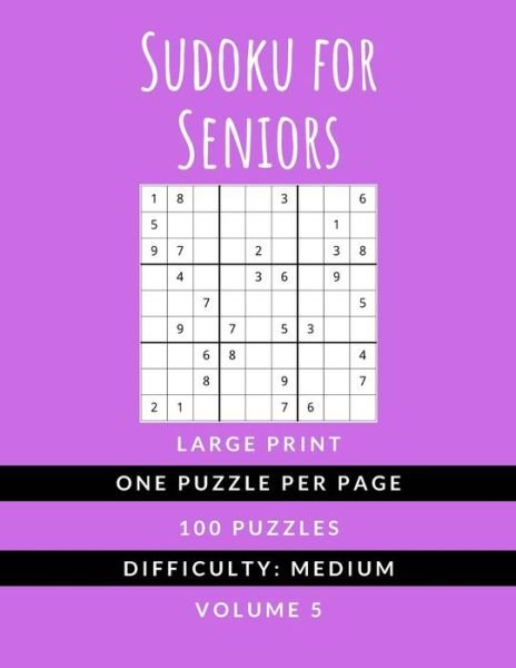 Sudoku For Seniors - Hmdpuzzles Publications - Książki - Independently Published - 9781077930414 - 3 lipca 2019
