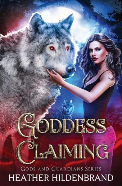 Cover for Heather Hildenbrand · Goddess Claiming (Pocketbok) (2019)