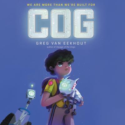 Cover for Greg van Eekhout · Cog (CD) (2019)