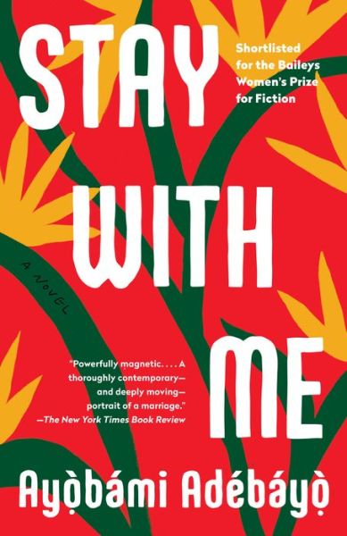 Cover for Ayobami Adebayo · Stay with Me (Paperback Book) (2018)