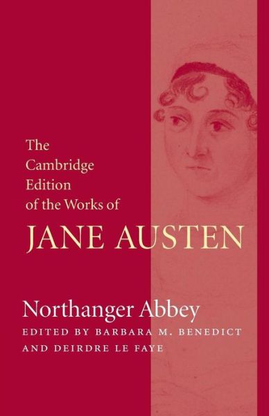 Northanger Abbey - The Cambridge Edition of the Works of Jane Austen - Jane Austen - Bøker - Cambridge University Press - 9781107620414 - 30. mai 2013