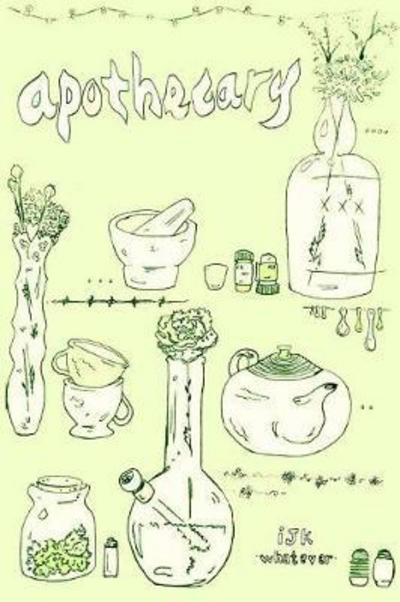 Cover for Ijk Whatever · Apothecary (Paperback Book) (2017)