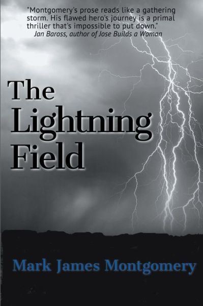 Cover for Mark James Montgomery · The Lightning Field (Paperback Book) (2019)