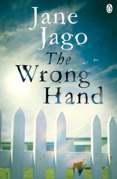 Jane Jago · The Wrong Hand (Paperback Book) (2016)