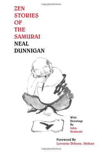 Cover for Neal Dunnigan · Zen Stories of the Samurai (Paperback Book) (2005)