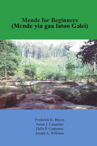 Cover for Amos Carpenter · Mende for Beginners: Mende Yia Gaa Latoo Gclei (Paperback Bog) [Hausa edition] (2004)
