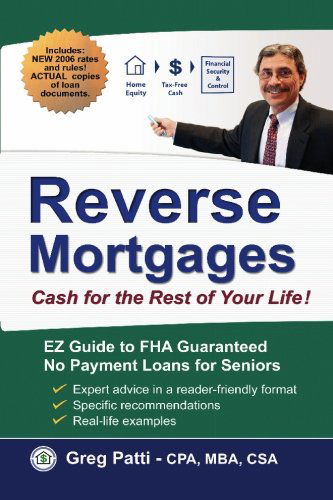 Reverse Mortgages - Greg Patti - Bøger - BookSurge Publishing - 9781419624414 - 18. maj 2006