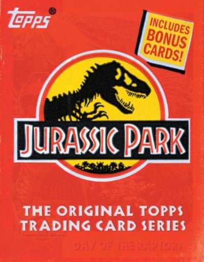 Cover for The Topps Company · Jurassic Park: The Original Topps Trading Card Series - Topps (Innbunden bok) (2022)
