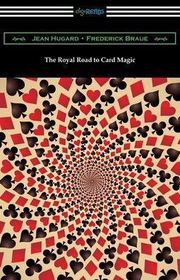 Cover for Jean Hugard · The Royal Road to Card Magic (Taschenbuch) (2019)