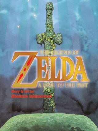 Cover for Shotaro Ishinomori · The Legend of Zelda: A Link to the Past - The Legend of Zelda: A Link to the Past (Paperback Bog) (2015)