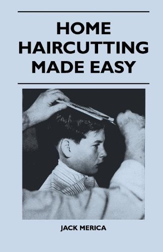 Cover for Jack Merica · Home Haircutting Made Easy (Paperback Book) (2010)