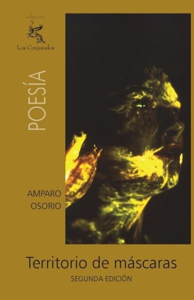 Cover for Amparo Osorio · Territorio De Máscaras (Pocketbok) [Spanish edition] (2010)