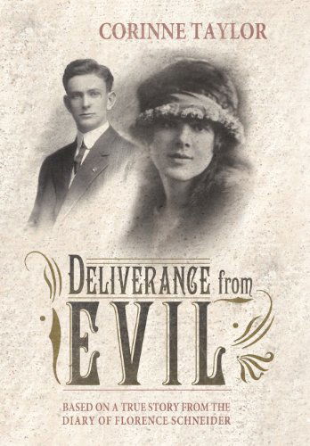 Deliverance from Evil - Corinne Taylor - Books - Abbott Press - 9781458205414 - September 7, 2012