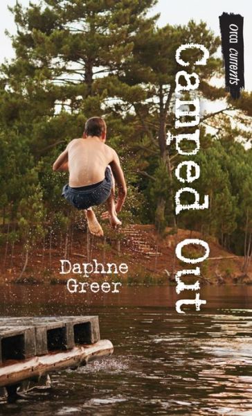 Cover for Daphne Greer · Camped out (Book) (2017)