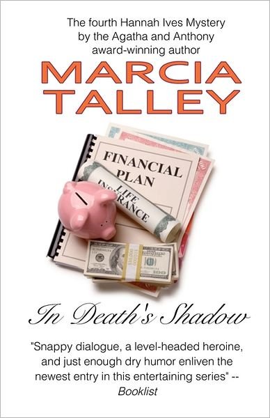 Cover for Marcia Talley · In Death's Shadow: a Hannah Ives Mystery (Paperback Book) (2011)