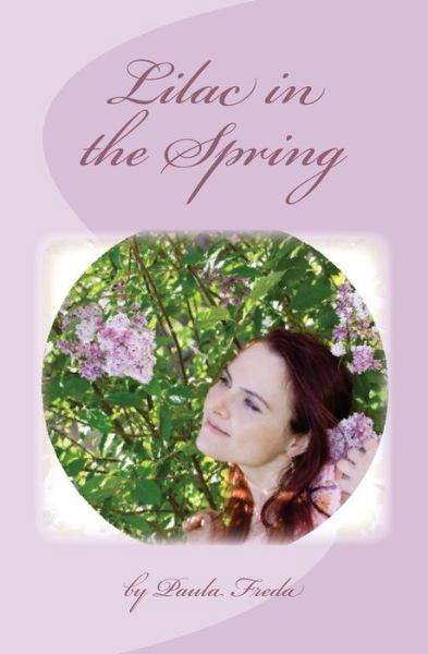 Cover for Paula Freda · Lilac in the Spring (Paperback Book) (2012)