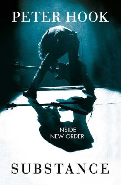Cover for Peter Hook · Substance: Inside New Order (Book) [Export edition] (2016)