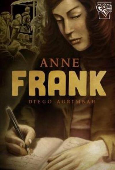 Cover for Diego Agrimbau · Anne Frank - Graphic Lives (Paperback Bog) (2017)