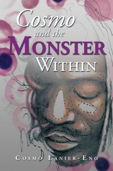 Cover for Cosmo Lanier-eno · Cosmo and the Monster Within (Paperback Book) (2013)