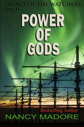 Cover for Nancy Madore · Power of Gods (Legacy of the Watchers) (Volume 2) (Paperback Book) (2013)