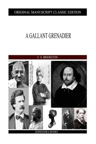 Cover for F S Brereton · A Gallant Grenadier (Paperback Book) (2013)