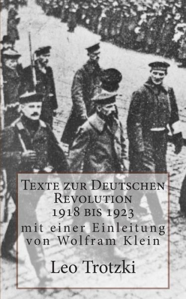 Cover for Leo Trotzki · Texte Zur Deutschen Revolution 1918 Bis 1923 (Paperback Book) (2013)