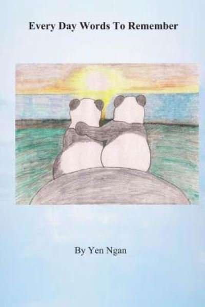 Cover for Yen Ngan · Every Day Words to Remember: Every Day Words to Remember (Paperback Bog) (2014)