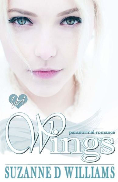 Cover for Suzanne D Williams · Wings (Paperback Book) (2014)