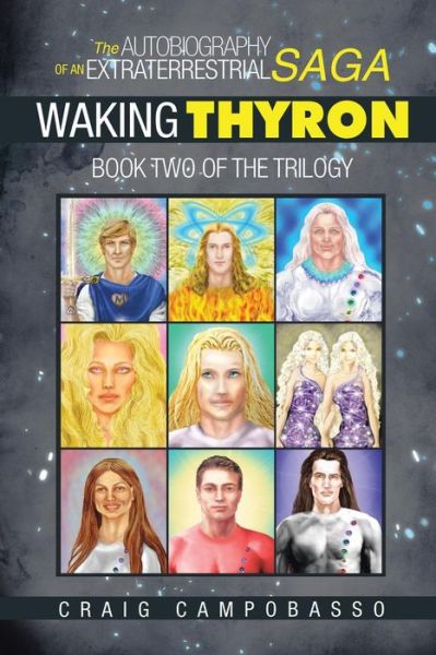 Cover for Craig Campobasso · The Autobiography of an Extraterrestrial Saga: Waking Thyron (Paperback Book) (2014)