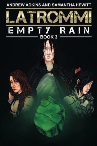 Cover for Andrew Adkins · Latrommi: Empty Rain, Book 3 (Pocketbok) (2014)