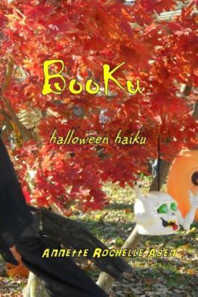 Cover for Annette Rochelle Aben · Booku (Paperback Book) (2016)