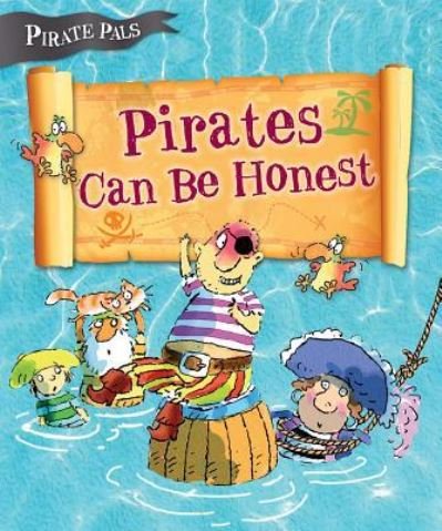 Cover for Tom Easton · Pirates Can be Honest (Pirate Pals Series) (Pocketbok) (2015)