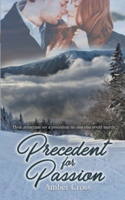 Cover for Amber Cross · Precedent for Passion (Paperback Book) (2018)