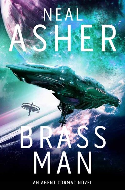 Cover for Neal Asher · Brass Man - Agent Cormac (Paperback Book) (2018)