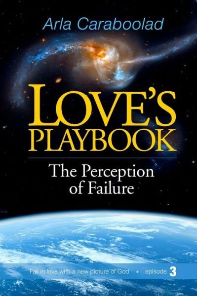 Cover for Arla I Caraboolad · Love's Playbook (Paperback Book) (2016)