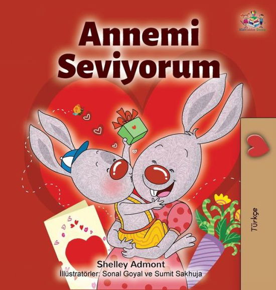 Cover for Shelley Admont · I Love My Mom (Hardcover Book) [Turkish edition] (2020)