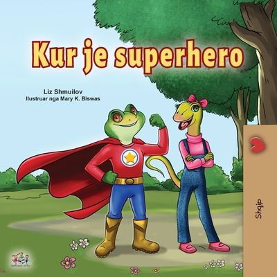 Cover for Liz Shmuilov · Being a Superhero (Paperback Book) (2021)