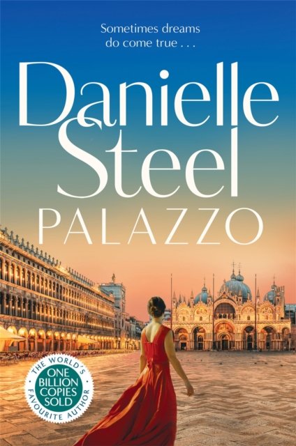 Cover for Danielle Steel · Palazzo: Escape to Italy with the powerful new story of love, family and legacy (Gebundenes Buch) (2023)