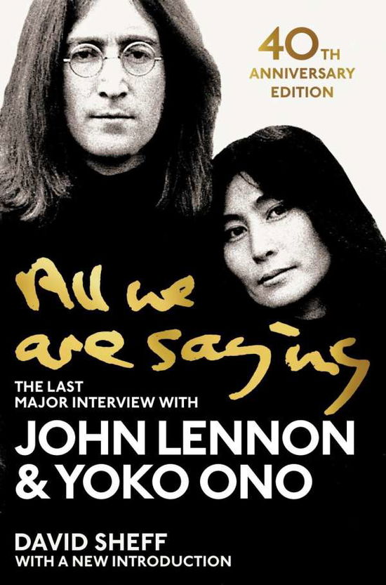 Cover for John Lennon · All We Are Saying: The Last Major Interview with John Lennon and Yoko Ono (Paperback Bog) (2020)