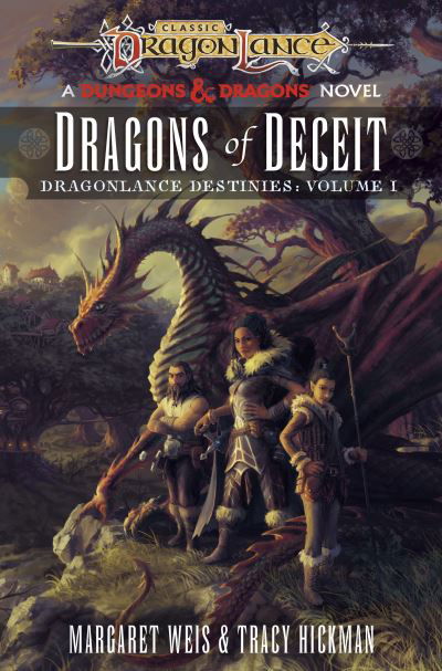 Cover for Margaret Weis · Dragonlance: Dragons of Deceit: (Dungeons &amp; Dragons) - Dragonlance Destinies (Innbunden bok) (2022)