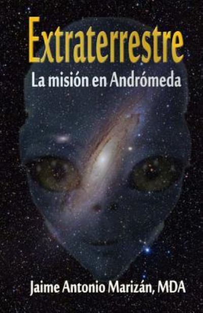 Cover for Jaime Antonio Marizan · Extraterrestre (Paperback Book) (2016)