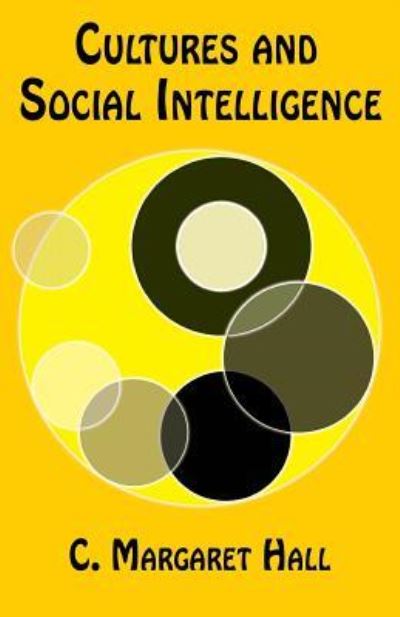 Cover for C Margaret Hall · Cultures and Social Intelligence (Paperback Book) (2016)