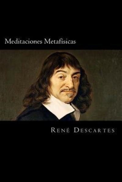 Cover for Rene Descartes · Meditaciones Metafisicas (Paperback Bog) [Spanish edition] (2016)