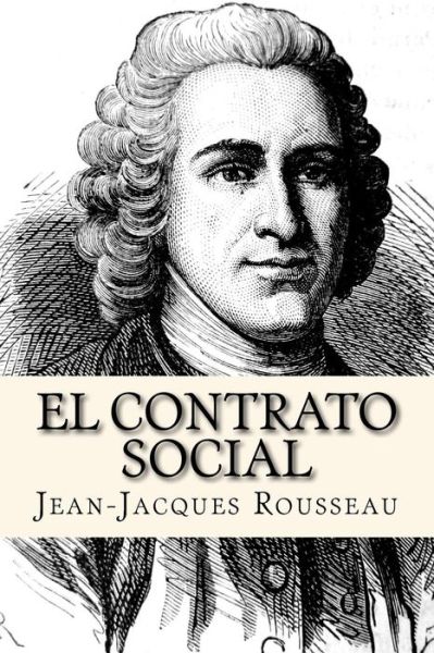 Cover for Jean Jacques Rousseau · El Contrato Social (Paperback Book) [Spanish edition] (2016)